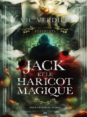 cover image of Les contes interdits--Jack et le haricot magique